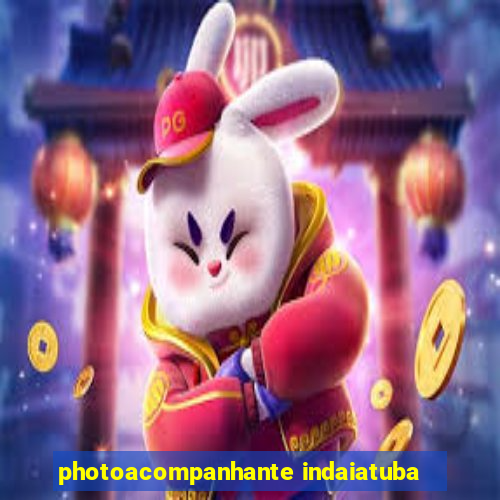 photoacompanhante indaiatuba